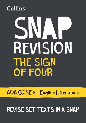 The Sign of Four: AQA GCSE 9-1 English Literature Text Guide: Ideal for the 2026 and 2027 Exams