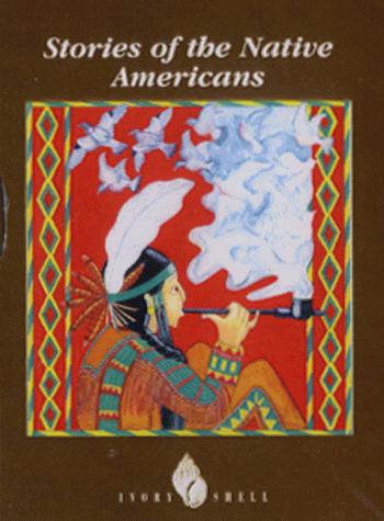 Stories of the Native Americans