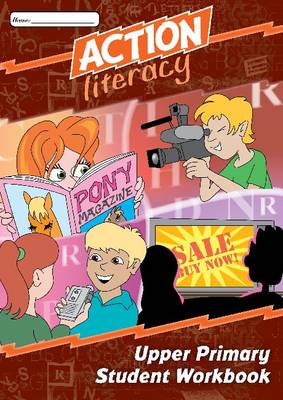Action Literacy Upper Primary Student Workbook
