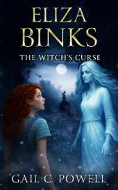 Eliza Binks: The Witch's Curse