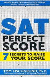 SAT Perfect Score: 7 Secrets to Raise Your Score