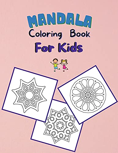 Mandala Coloring Book For Kids