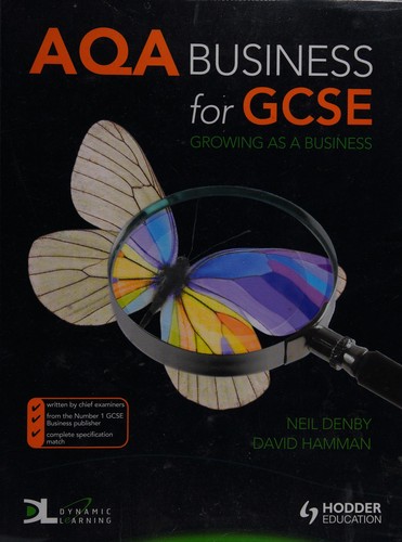 AQA Business for GCSE: Growing as a Business