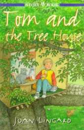 Tom and the Tree House