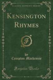 Kensington Rhymes, Vol. 5 (Classic Reprint)