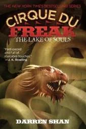 The Lake of Souls: Book 10 in the Saga of Darren Shan