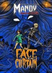 Mandy the Monster Hunter: The Face in the Curtain