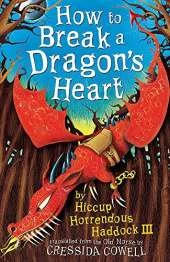 How to Break a Dragon's Heart: Book 8