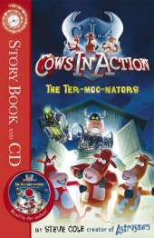 Cows in Action: Ter-moo-nators, The: Book 1 Book and CD