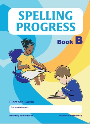 Spelling Progress Book B