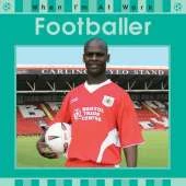 When I'm At Work: Footballer