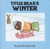 Titus Bear's Winter