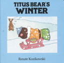 Titus Bear's Winter