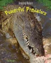 Powerful Predators