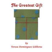 Greatest Gift