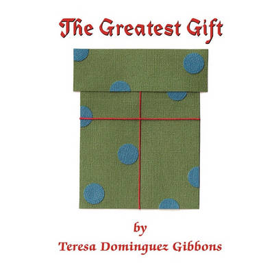 Greatest Gift