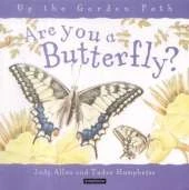 Are You a Butterfly?