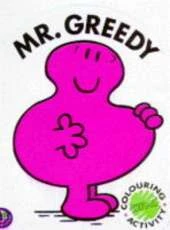 Mr. Greedy