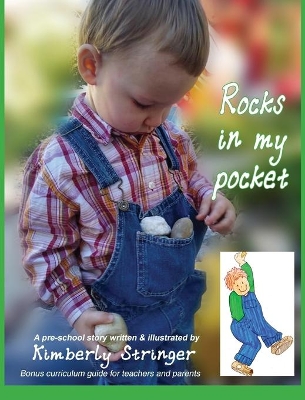 Rocks In My Pocket: A Pre-School Story