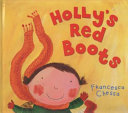 Holly's Red Boots