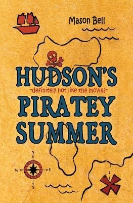 Hudson's Piratey Summer