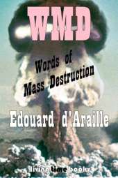 WMD: Words of Mass Destruction