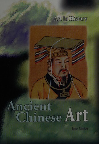 Ancient Chinese Art