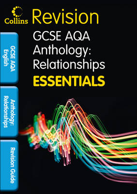 AQA Poetry Anthology: Relationships: Revision Guide