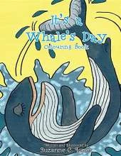 It's a Whale's Day Colouring Book