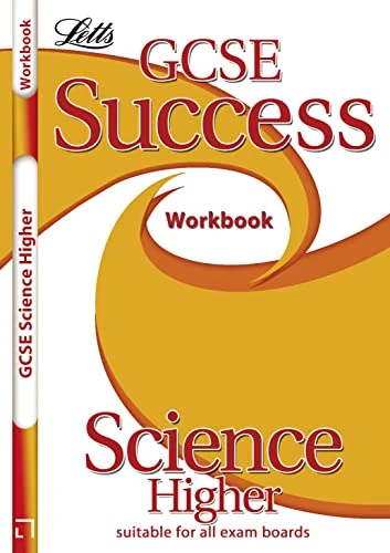 GCSE Success Workbook - Science Higher