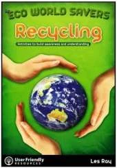Recycling: Activities to Build Awareness and Understanding