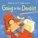 Usborne First Experiences Going To The Dentist