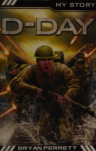 My Story War Heroes: D-Day