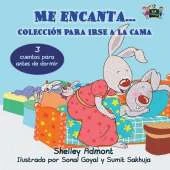 Me Encanta... Coleccion Para Irse a la Cama: I Love To... (Spanish Edition)