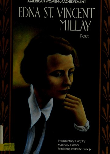 Edna St.Vincent Millay: Poet