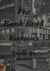 The Bank Raid