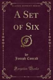A Set of Six (Classic Reprint)