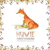 Huwie Meets the Red Fox