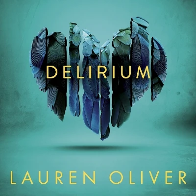 Delirium (Delirium Trilogy 1): From the bestselling author of Panic, now a major Amazon Prime series