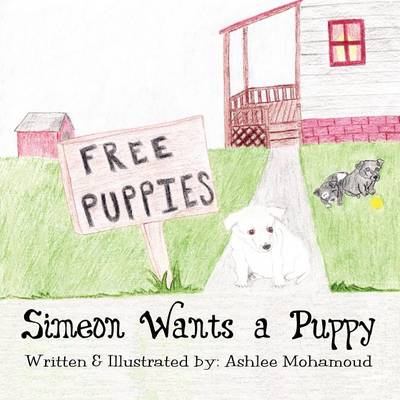 Simeon Wants a Puppy