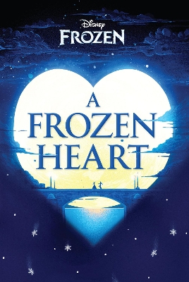 Disney Frozen A Frozen Heart