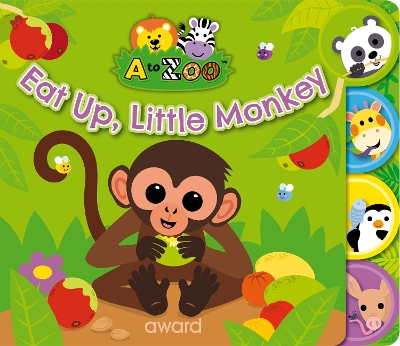 Eat Up, Little Monkey