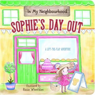 In My Neighbourhood: Sophie's Day Out