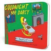 Goodnight Mr. Darcy: A BabyLit® Parody Picture Book