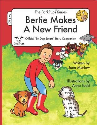 Bertie Makes a New Friend