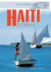 Haiti In Pictures: Visual Geography Series