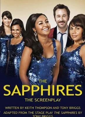 The Sapphires: The Screenplay