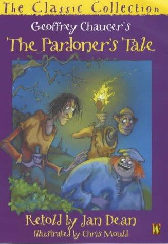 Classic Collection: The Pardoner's Tale