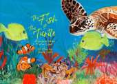 The Fish & The Turtle