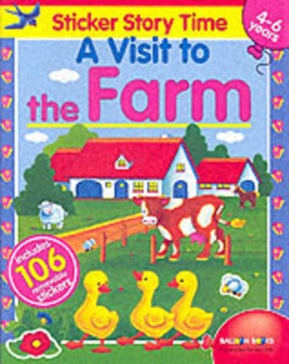 A Visit to the Farm